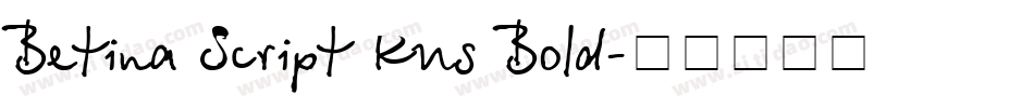 Betina Script Rus Bold字体转换